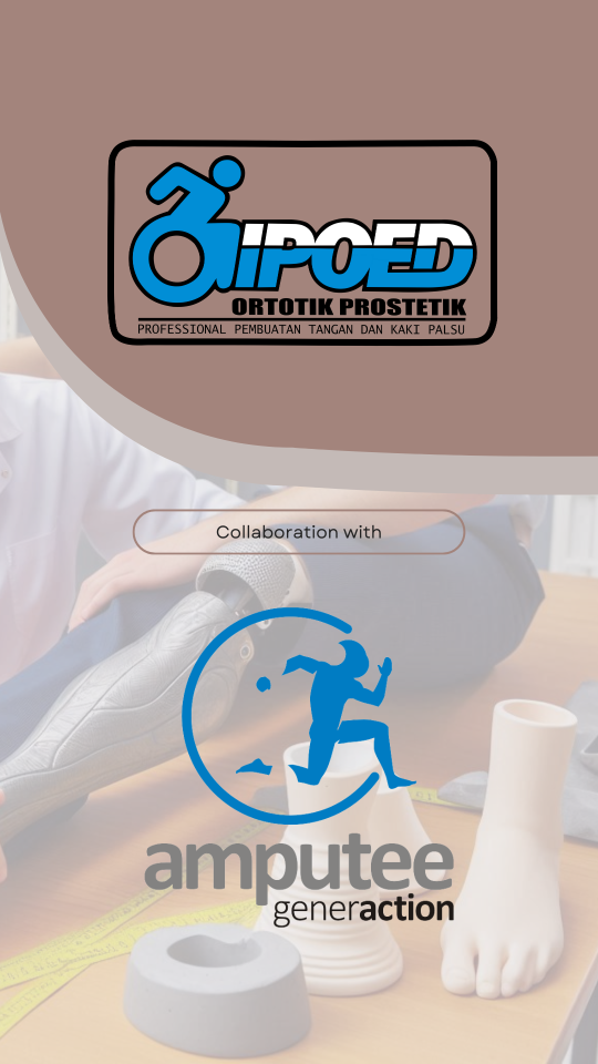 Kolaborasi ; Ipoed Ortotik Prostetik